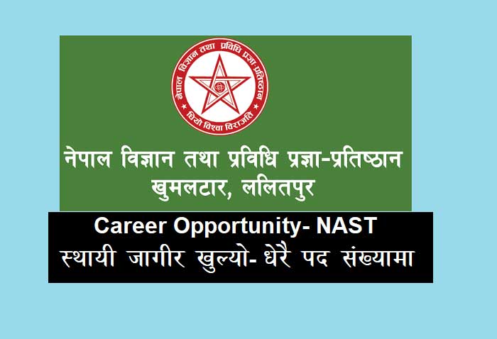 NAST Nepal bigyan prabidhi pratisthan job vacancy